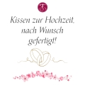 Kissen zur Hochzeit mit Name auf Wunsch